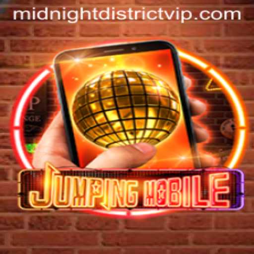 Explore the Enigmatic World of Jumpingmobile: Unveiling the Secrets of MIDNIGHT DISTRICT